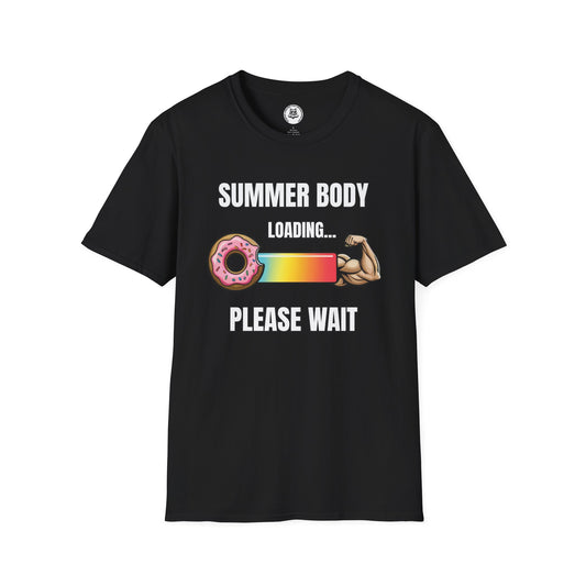 Summer body loading… 🍩💪 Please wait T-Shirt