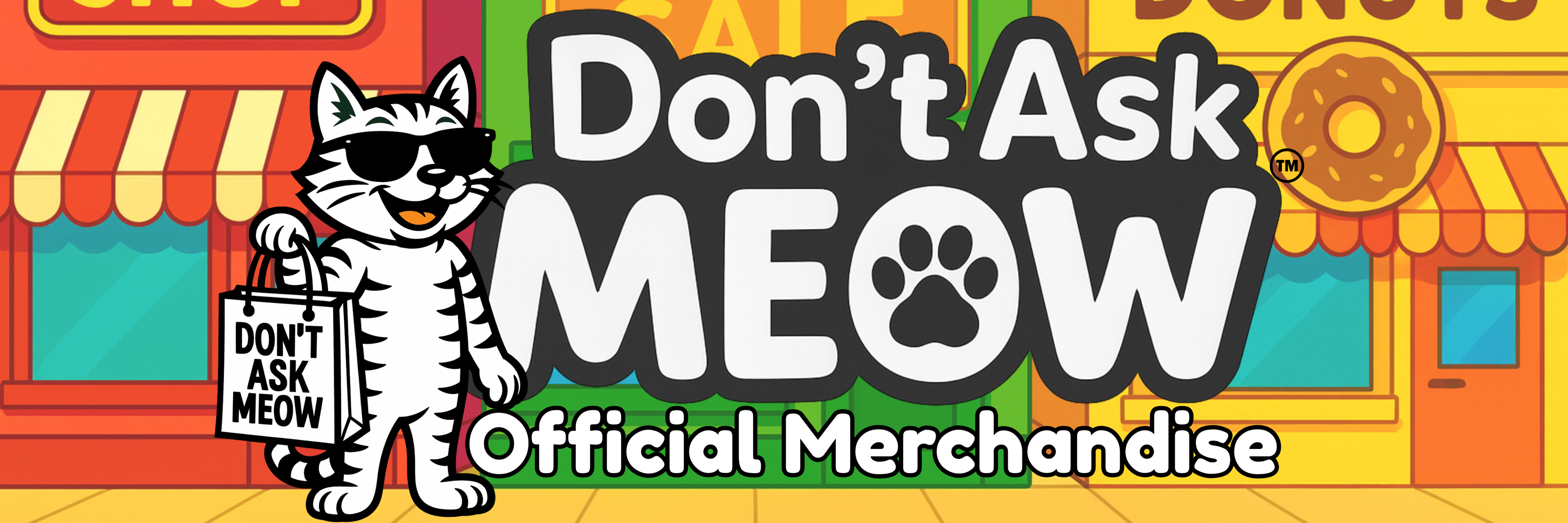 Don't Ask Meow Shop Banner